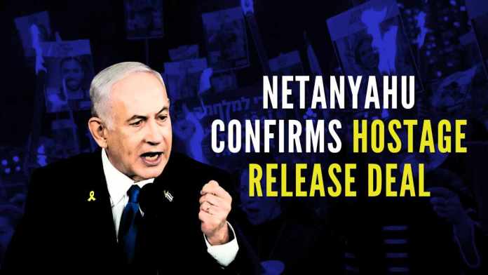 Netanyahu confirms hostage release deal Israeli PM had convened a security cabinet meeting for Friday to hold a vote on the deal