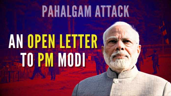 Pahalgam Attack Mr. Prime Minister, history is watching. The nation grieves—and will remember not just your words, but your actions in this moment