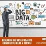 Top 10+Big Data Projects For Students | Research Areas Of Big Data