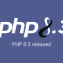 PHP: PHP 8.3.0 Release Announcement
