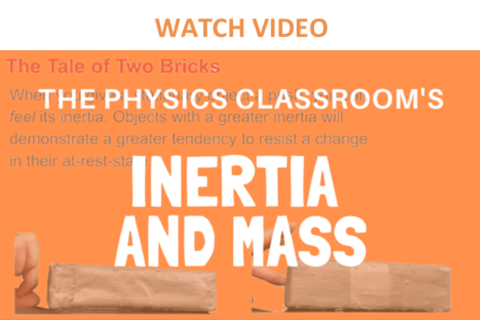 Physics Classroom Inertia And Mass The rocks tendency to do this is called.