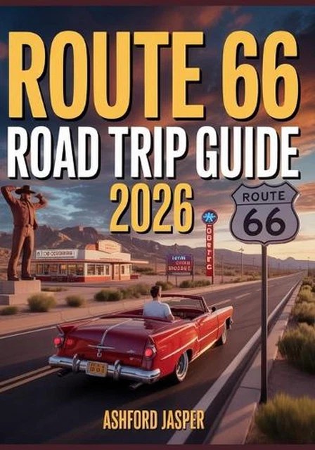 ROUTE 66 ROAD Trip Guide 2026 Complete Guide To America S Mother Road Route 66 Road Trip Guide 2026 Complete Guide.webp
