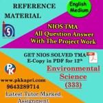 NIOS Environmental Science 333 Solved Assignment 12th (English Medium)