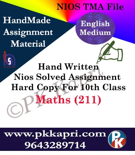 Mathematics 211 NIOS Handwritten Solved Assignment English Medium