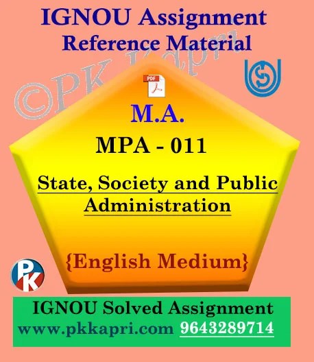 ignou mpa 011 solved assignment english medium Ignou MPA-011 State Society And Public Administration Solved Assignment In English