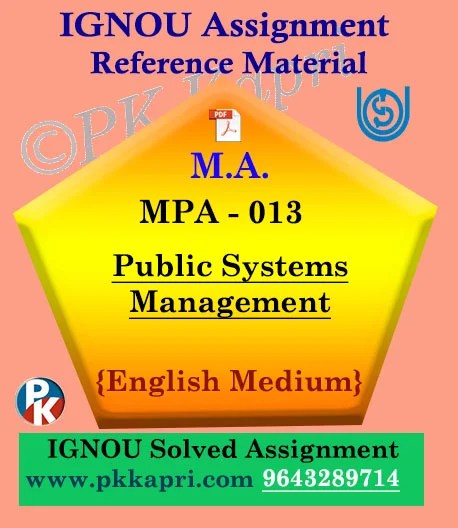 Ignou MPA-013 Public Systems Management Solved Assignment In English
