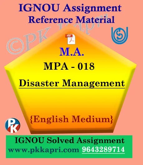 Ignou MPA-018 Disaster Management Solved Assignment In English