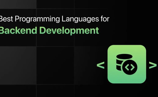 10 Best Programming Languages For Backend Development