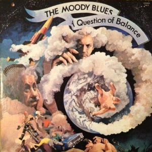 The Moody Blues - A Question Of Balance