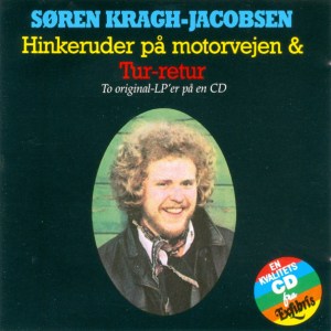 Søren Kragh-Jacobsen & Leif Lindskov - Hinkeruder På Motorvejen