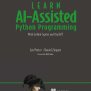 Learn AI-Assisted Python Programming, Second Edition