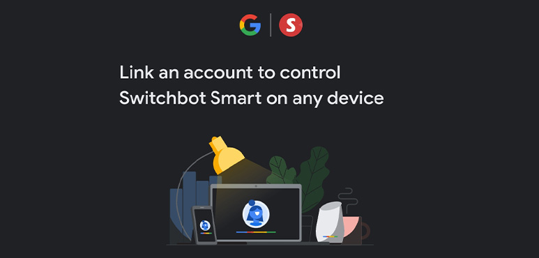 SwitchBot Digital Assistant and Hub Access