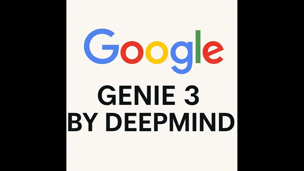 Genie  3 by Google DeepMind: Real-Time Interactive World Model Unveiled