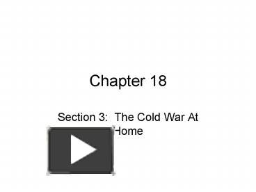 Ppt Section 3 The Cold War At Home Powerpoint