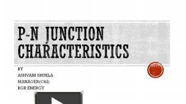 Ppt P N Junction Powerpoint Presentation Free To