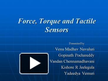 Ppt Force Torque And Tactile Sensors Powerpoint