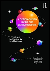 Cover of A Design-Driven Guide for Entrepreneurs