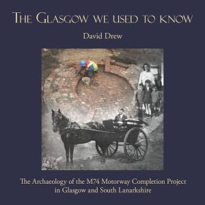 The Glasgow we used to know