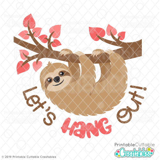 Free download sloth svg vectors files in editable.ai.eps.svg format ✓ premium quality ✓ free. Let S Hang Out Sloth Svg File For Cricut Silhouette