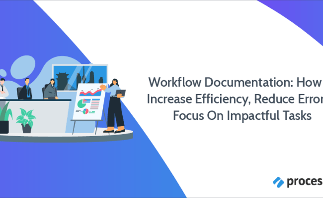 A Complete Guide To Workflow Documentation
