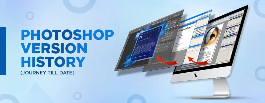 When you purchase through links on our site, we may earn an affiliate commission. Adobe Photoshop Version History Latest Features Included