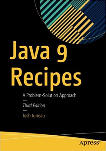 Java 9 Recipes, 3rd Edition - Programmer Books