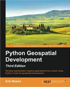 Python Geospatial Development, 3rd Edition - Programmer Books
