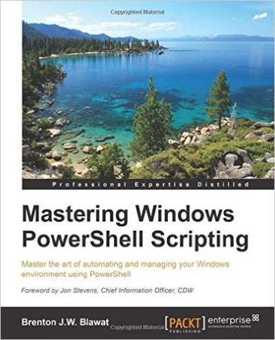 Mastering Windows PowerShell Scripting - Programmer Books