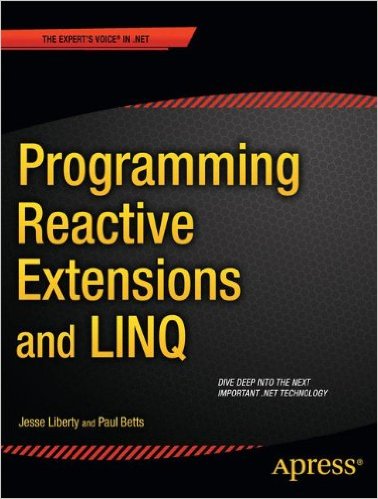 Programming Reactive Extensions and LINQ - Programmer Books