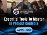 Essential Project Controls Tools To Master Project Control Academy