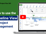 All About Timeline View Project Plan 365