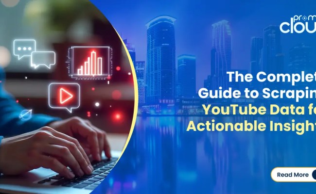 How To Scrape YouTube Data With A YouTube Scraper?
