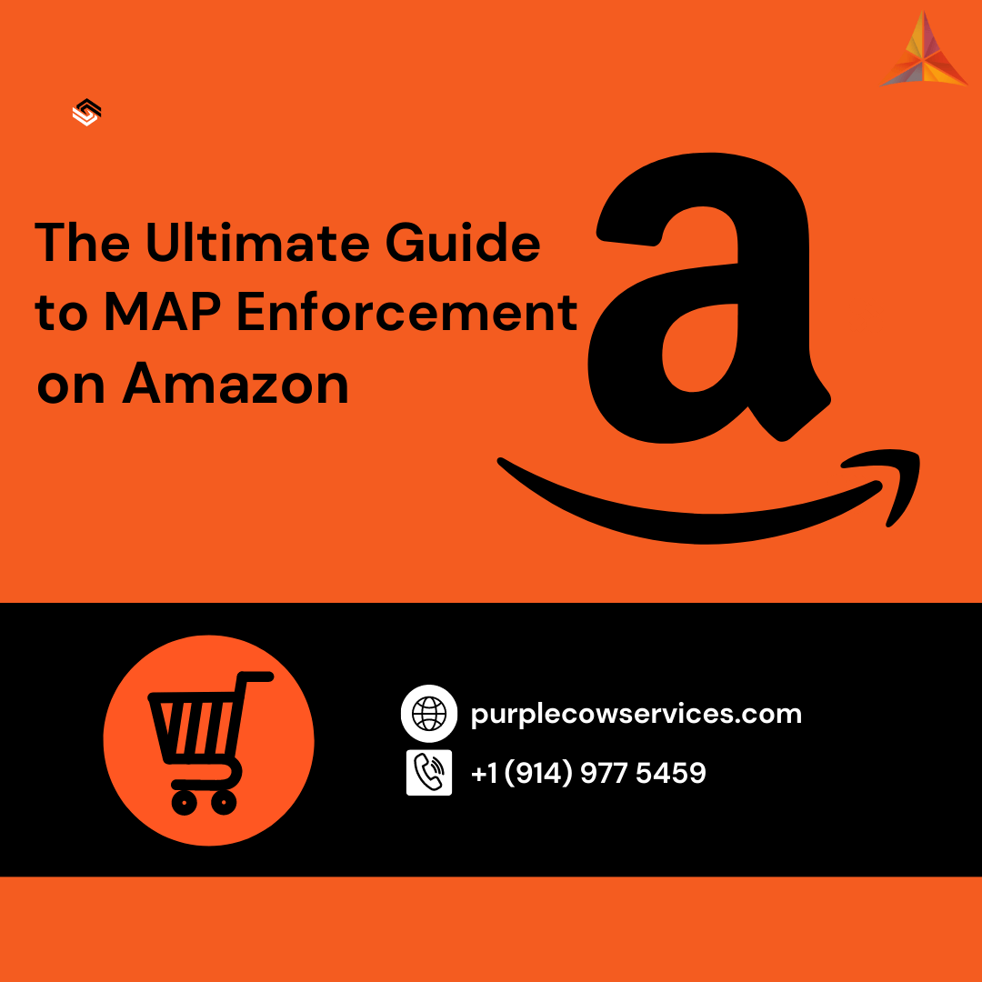 The Ultimate Guide To MAP Enforcement On Amazon Purple Cow The Ultimate Guide To MAP Enforcement On Amazon 