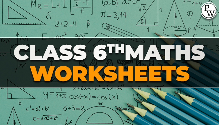 Worksheets for class maths physics wallah, 43% off