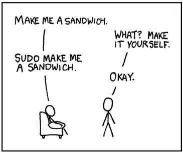 sudo make me a sandwich! - this simple illustration make me always smile and be happy.