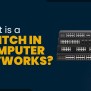 Network Switch History At Barbara Bowles Blog