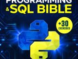 Python Programming Sql Bible Python Lore