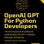 OpenAI GPT For Python Developers - 2nd Edition