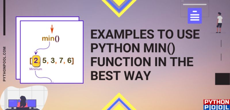8 Examples To Use Python Min Function In The Best Way Python Pool - Nature Pictures - Gorgeous HD Collection