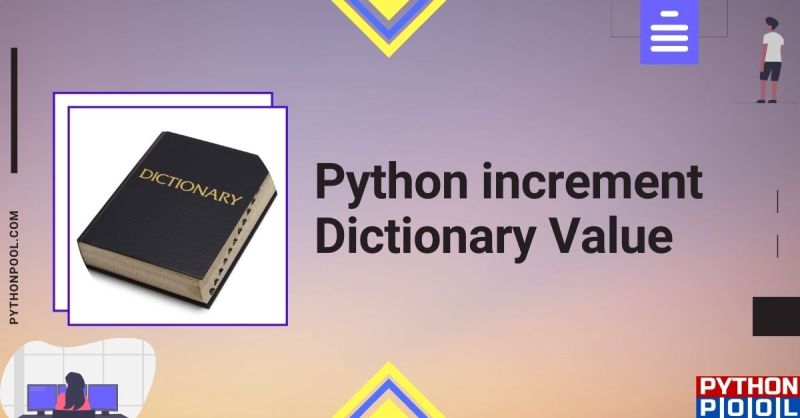 Python Dictionary Incrementing Values For Improved Data Processing - Ultra HD Minimal Illustration - Ultra HD