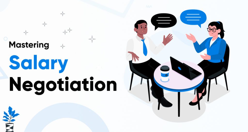 Mastering Salary Negotiation: A Comprehensive Guide