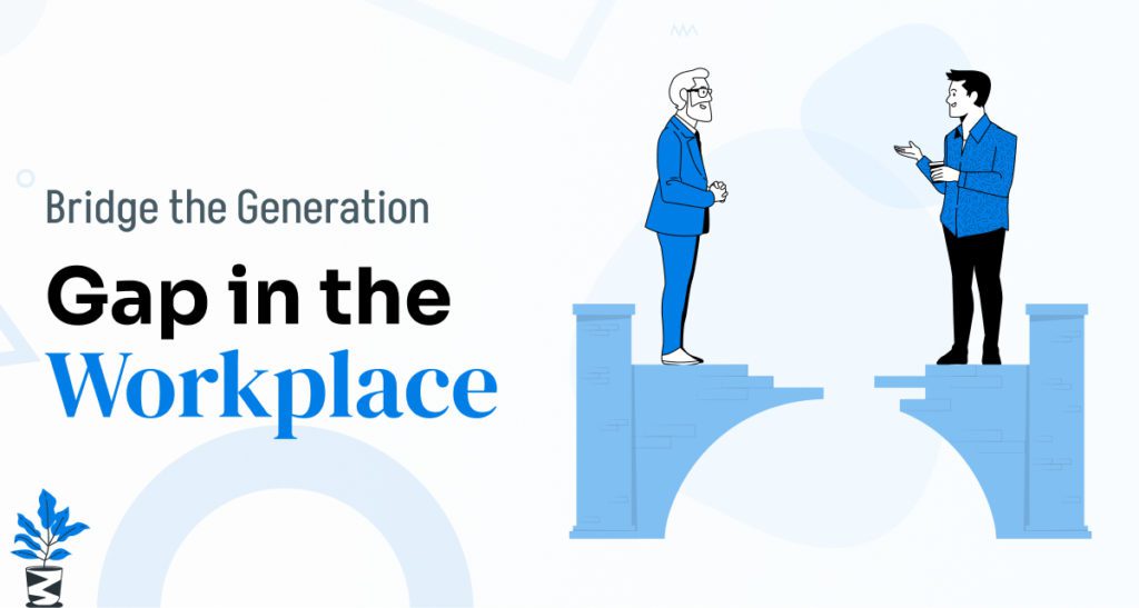 Generation Gap in the Workplace