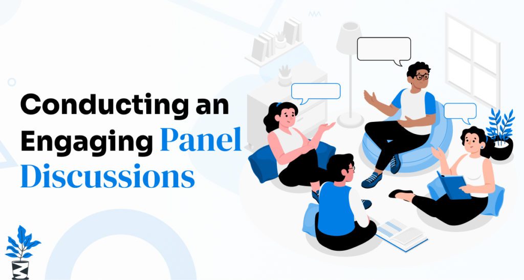 Panel Discussions
