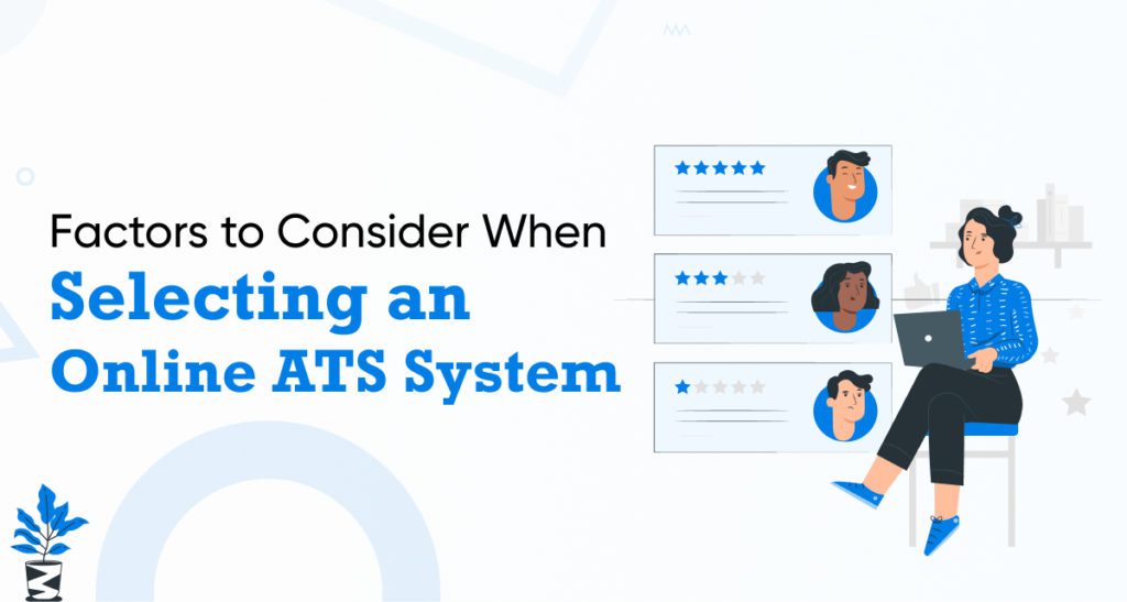 Factors to Consider When Selecting an Online ATS System