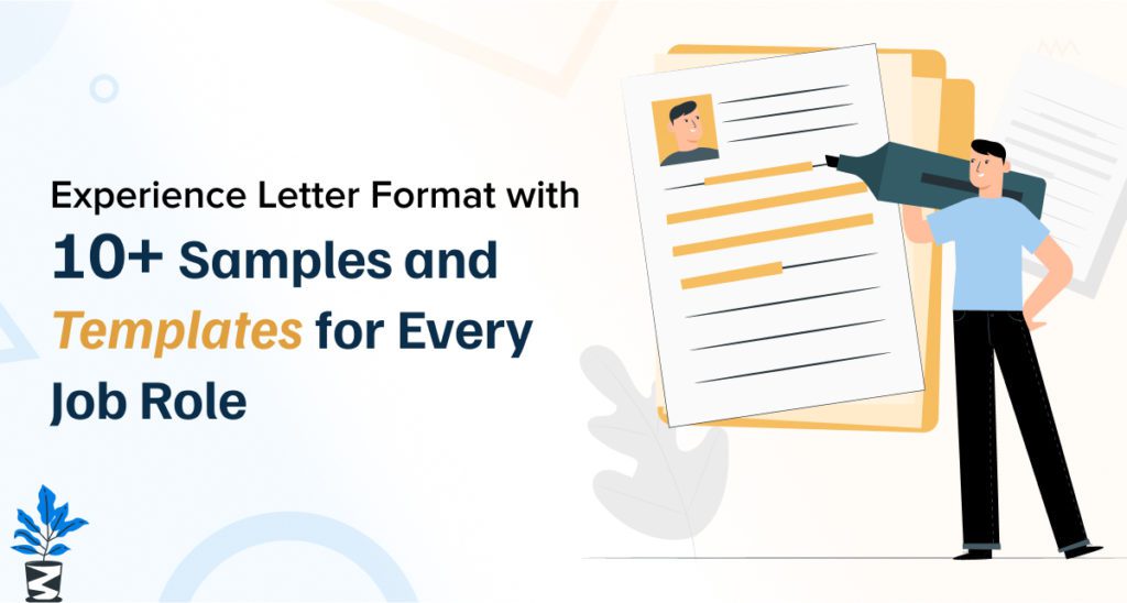 Experience Letter Format with 10+ Samples and Templates for Every Job Role