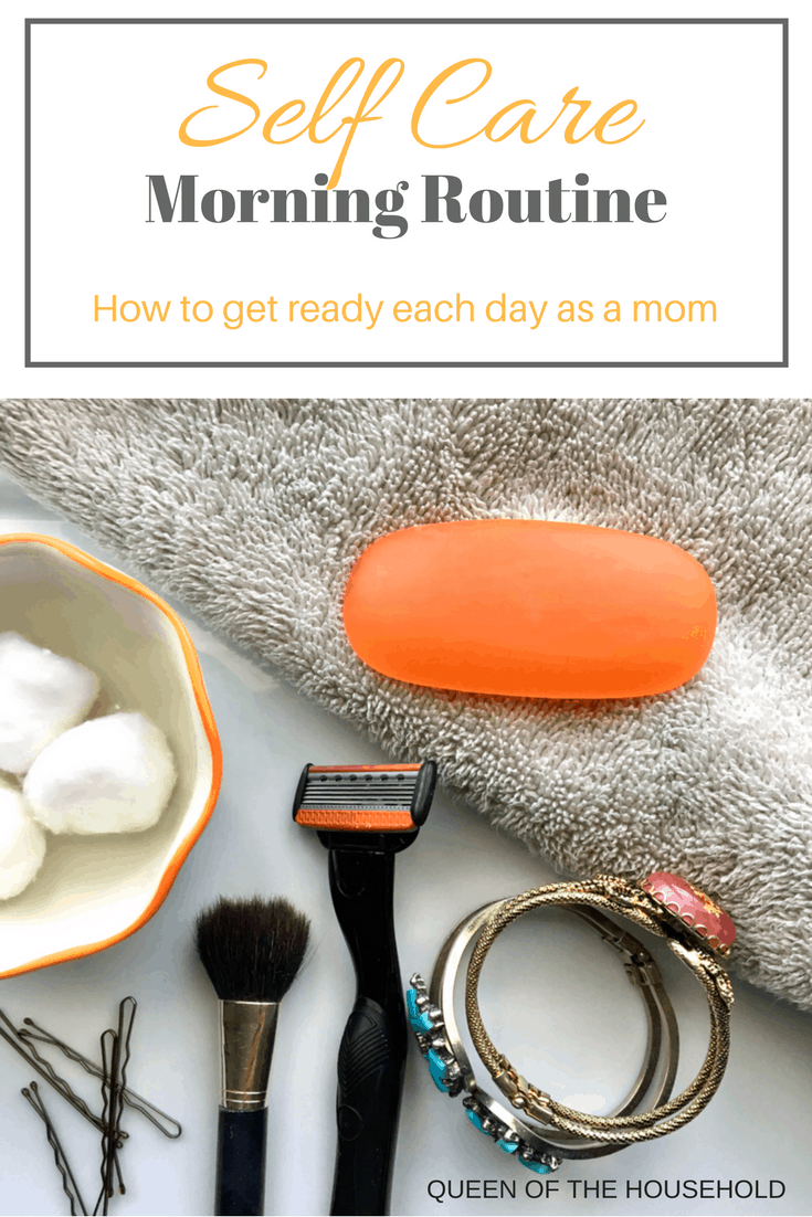 Self Care Morning Routine Tips for moms