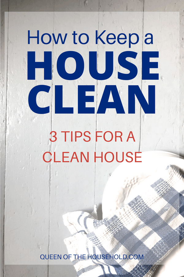 We all want a clean house, but knowing how to keep a house clean can be a challenge. Find out the only 3 tips you need to maintain a clean house even with kids! #parenting #mom #home #clean