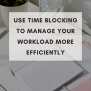 Time Blocking 101 - How Well Do You Know Where Your Time Goes In A Day?