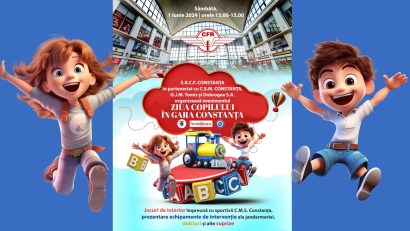 Gara Constanța devine teren de joacă pentru cei mici, pe data de 1 Iunie