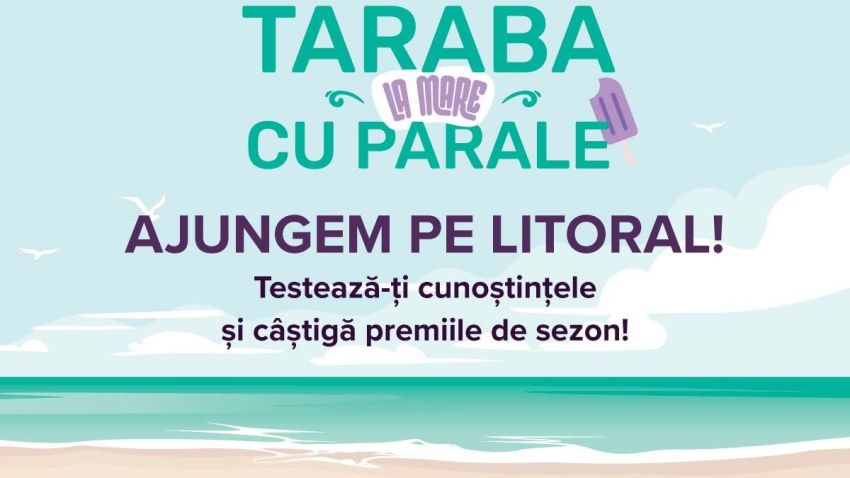 MAMAIA: Taraba cu Parale la Mare – acțiune de educație financiară
